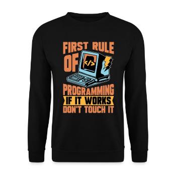 Coder First Rule Of Programming If Web Developer - Unisex Pullover - Schwarz - Vorne - Alina (178cm) & Michal (187cm)