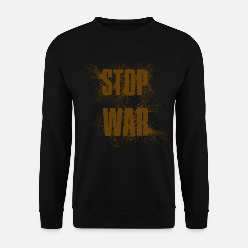 STOP WAR – NO WAR - PEACE - Unisex Pullover - Schwarz