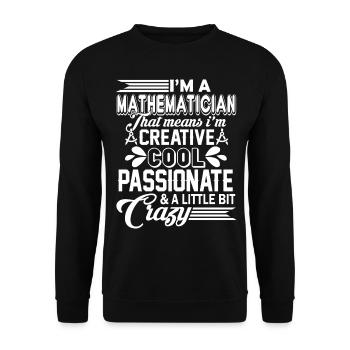Mathematician Cool Crazy Mathematician - Unisex Sweatshirt - black - Front - Alina (178cm) & Michal (187cm)