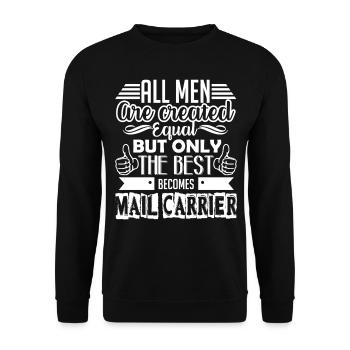 Only The Best Becomes Mail Carriers - Unisex Sweatshirt - black - Front - Alina (178cm) & Michal (187cm)