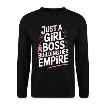 Just A Girl Building Empire Unternehmerin Chefin - Unisex Pullover - Schwarz - Vorne - Alina (178cm) & Michal (187cm)