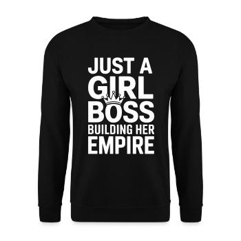 Just A Girl Building Empire Unternehmerin Chefin - Unisex Pullover - Schwarz - Vorne - Alina (178cm) & Michal (187cm)