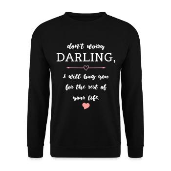 Funny Couple Saying Love Wedding - Unisex Sweatshirt - black - Front - Alina (178cm) & Michal (187cm)