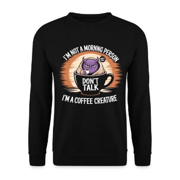 Don't talk before coffee - Unisex Sweatshirt - black - Front - Alina (178cm) & Michal (187cm)