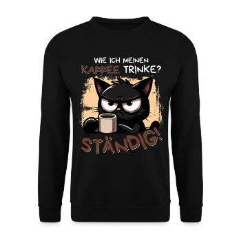 Kaffee. Ständig. Schwarze Katze mit Koffeinblick - Unisex Pullover - Schwarz - Vorne - Alina (178cm) & Michal (187cm)