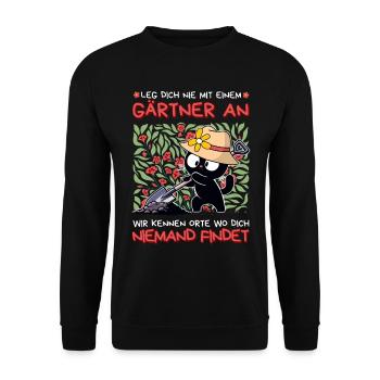 Leg dich nie mit einem Gärtner an – Katze - Unisex Pullover - Schwarz - Vorne - Alina (178cm) & Michal (187cm)