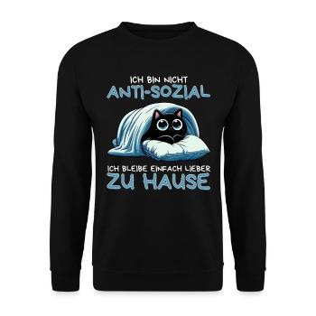 Ich bin nicht anti-sozial – nur gerne zu Hause - Unisex Pullover - Schwarz - Vorne - Alina (178cm) & Michal (187cm)