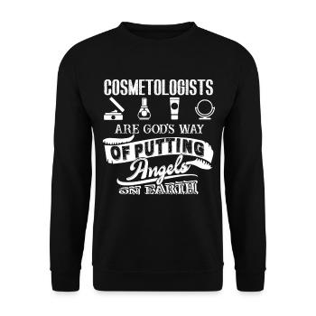 Cosmetologists Are God's Way Of Putting Angels - Unisex Sweatshirt - black - Front - Alina (178cm) & Michal (187cm)