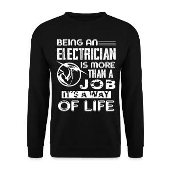 Electrician It's A Way Of Life - Unisex Sweatshirt - black - Front - Alina (178cm) & Michal (187cm)