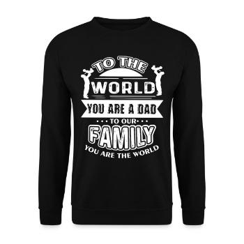 Father's Day My Dad Is My World - Unisex Sweatshirt - black - Front - Alina (178cm) & Michal (187cm)