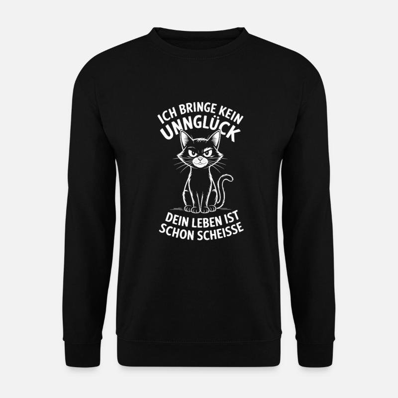 Ich bringe kein Unglueck - Schwarze Katze - Unisex Pullover - Schwarz