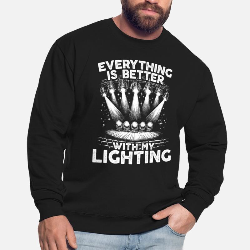Lighting technician Lighting technician Lighting technology Unisex Sweatshirt