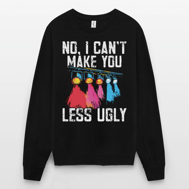 Lighting technician Lighting technician Lighting technology Unisex Sweatshirt