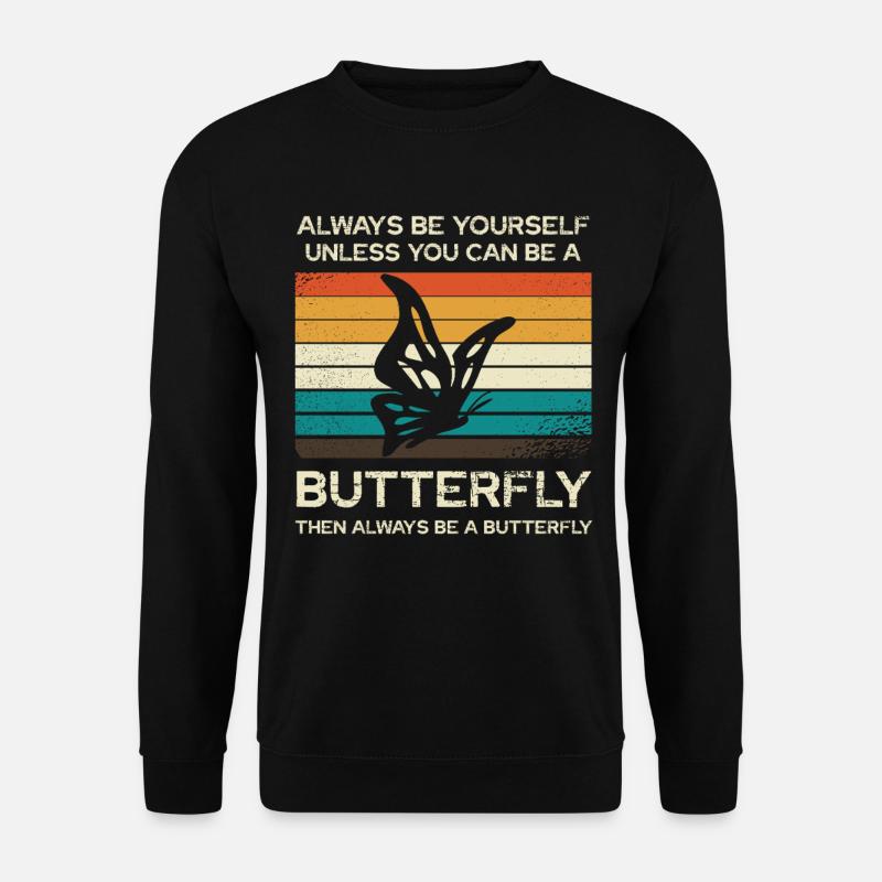 Soyez toujours vous-mĂŞme Papillon - Sweat-shirt Unisexe - noir