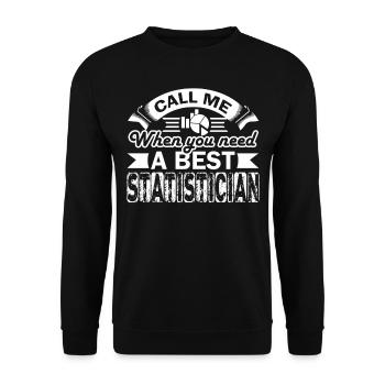 Statistician When You Need Statistician - Unisex Sweatshirt - black - Front - Alina (178cm) & Michal (187cm)