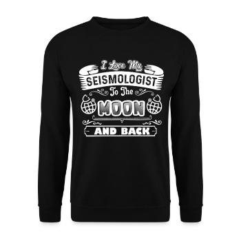 Seismologist I Love My Seismologist - Unisex Sweatshirt - black - Front - Alina (178cm) & Michal (187cm)