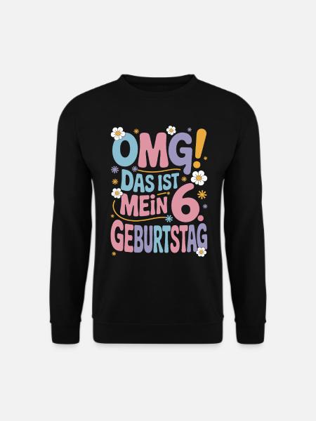 6. Geburtstag Mädchen Das Ist Mein 6. Geburtstag - Unisex Pullover - Schwarz