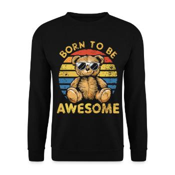Teddy Bear Shirt – Born Awesome - Unisex Sweatshirt - black - Front - Alina (178cm) & Michal (187cm)