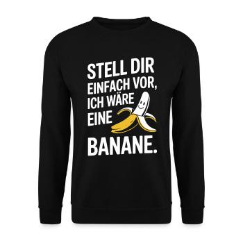 Bananen Kostüm Stell Dir Einfach Vor Party Banane - Unisex Pullover - Schwarz - Vorne - Alina (178cm) & Michal (187cm)