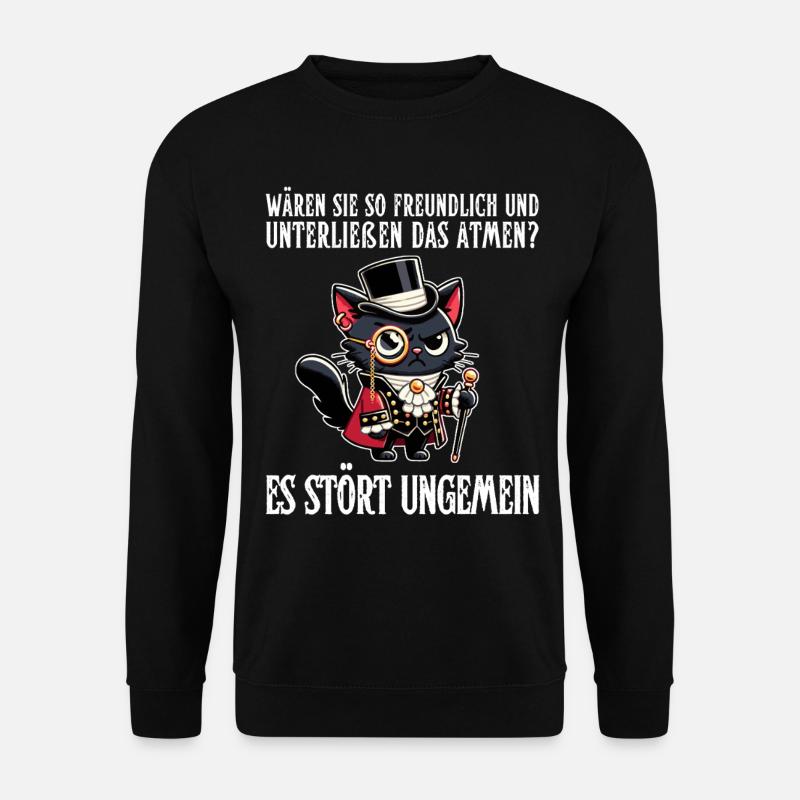 Ihr Atmen stört – Zynische Katze im Adel-Look - Unisex Pullover - Schwarz