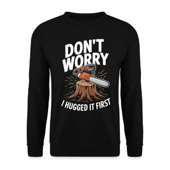 Kettensägenhumor für Waldfreunde - Unisex Pullover - Schwarz - Vorne - Alina (178cm) & Michal (187cm)