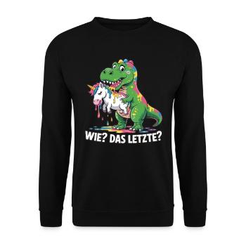 Wie? Das Letzte? T-rex mit Einhorndesing - Unisex Pullover - Schwarz - Vorne - Alina (178cm) & Michal (187cm)