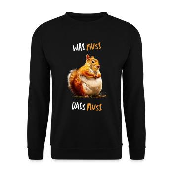 Was Nuss, das Nuss - Lustiger Eichhörnchen Spruch - Unisex Pullover - Schwarz - Vorne - Alina (178cm) & Michal (187cm)