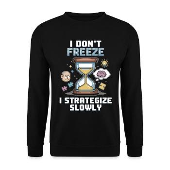 Pensez lentement, gagnez à coup sûr - Sweat-shirt Unisexe - noir - Devant - Alina (178cm) & Michal (187cm)