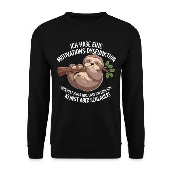 Ich habe eine Motivations-Dysfunktion - Unisex Pullover - Schwarz - Vorne - Alina (178cm) & Michal (187cm)