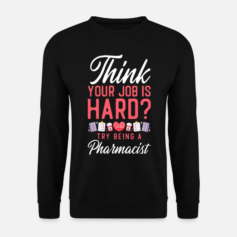 Pharmacy Tech Technician - Unisex Sweatshirt - black