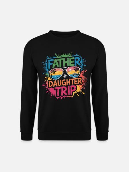 Father-Daughter Trip Shirt - Unisex Sweatshirt - black