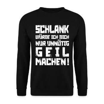 Schlank? Unnötig geil - Unisex Pullover - Schwarz - Vorne - Alina (178cm) & Michal (187cm)
