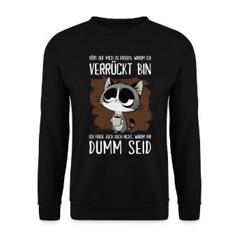 Sarkastischer Katzen Spruch für Morgenmuffel - Unisex Pullover - Schwarz - Vorne - Alina (178cm) & Michal (187cm)