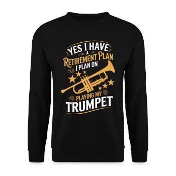 Retirement Plan Trumpet Retirement Humor - Unisex Sweatshirt - black - Front - Alina (178cm) & Michal (187cm)