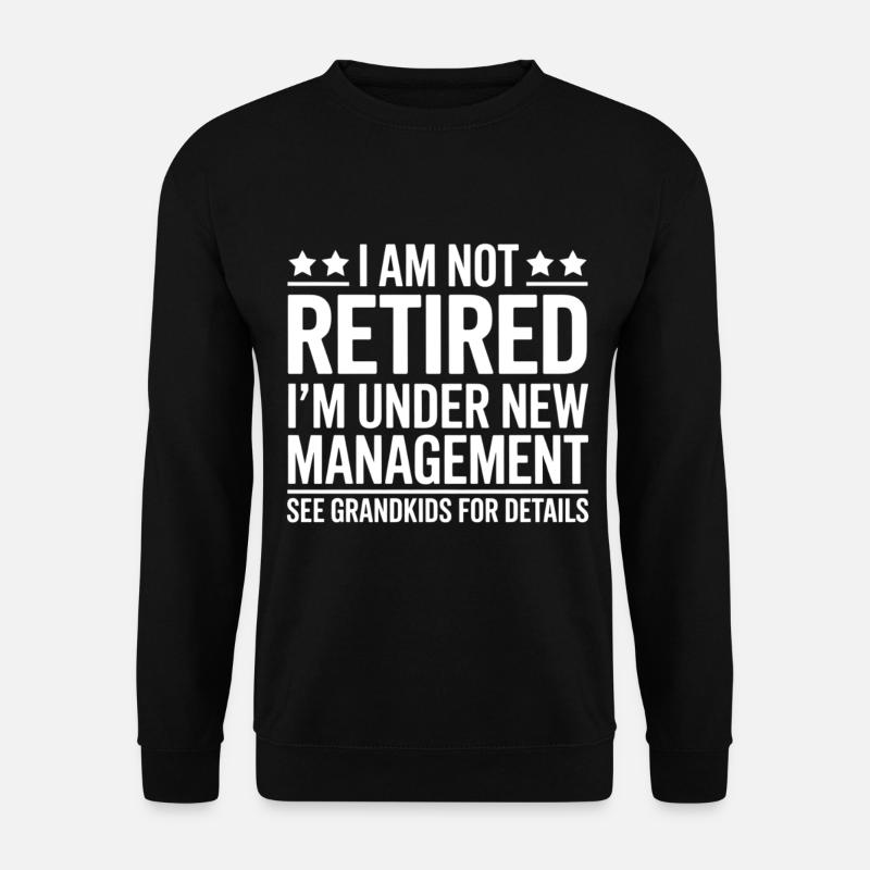 Funny Retirement Saying Grandson - Unisex Sweatshirt - black