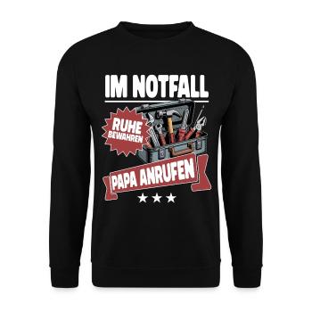 Im Notfall Ruhe bewahren Papa Anrufen - Werkzeug - Unisex Pullover - Schwarz - Vorne - Alina (178cm) & Michal (187cm)