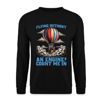 Hot Air Ballooning Flying Without An Aviation - Unisex Pullover - Schwarz - Vorne - Alina (178cm) & Michal (187cm)