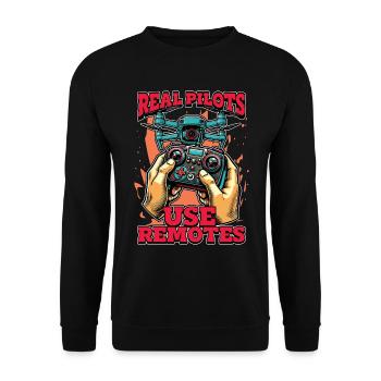 Drone Enthusiast Real Pilots Use Remotes Aviation - Unisex Sweatshirt - black - Front - Alina (178cm) & Michal (187cm)