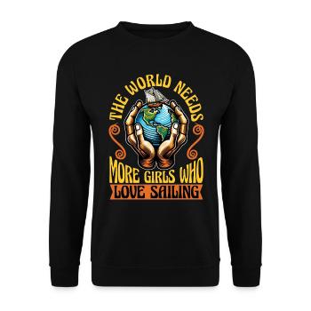 Sailing The World Needs More Boating Sailing Ship - Unisex Sweatshirt - black - Front - Alina (178cm) & Michal (187cm)