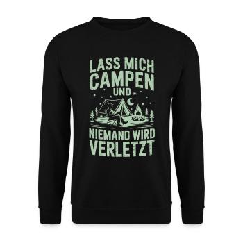 Lass mich campen und niemand wird verletzt - Unisex Pullover - Schwarz - Vorne - Alina (178cm) & Michal (187cm)