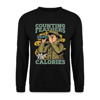 Ornithology Counting Feathers Not Calories Birding - Unisex Pullover - Schwarz - Vorne - Alina (178cm) & Michal (187cm)