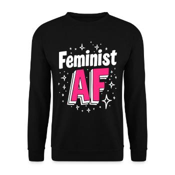Féministe AF Déclaration Dicton - Sweat-shirt Unisexe - noir - Devant - Alina (178cm) & Michal (187cm)