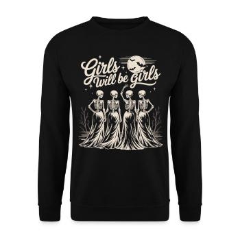 Girls Will Be Girls Halloween Shirt - Unisex Sweatshirt - black - Front - Alina (178cm) & Michal (187cm)
