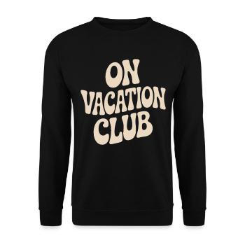 Vacation Club Summer Festival Vacation Beach Vacation - Unisex Sweatshirt - black - Front - Alina (178cm) & Michal (187cm)