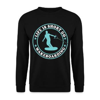 La vie est courte go Wakeboard Wakeboarder - Sweat-shirt Unisexe - noir - Devant - Alina (178cm) & Michal (187cm)