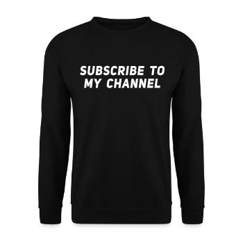 Subscribe to my Channel - Content Creator Blogger - Unisex Sweatshirt - black - Front - Alina (178cm) & Michal (187cm)