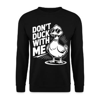 Freche Ente – Ne vous cachez pas avec moi - Sweat-shirt Unisexe - noir - Devant - Alina (178cm) & Michal (187cm)