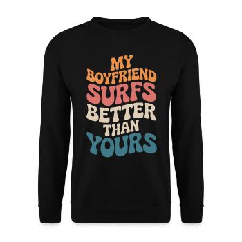 Surfez mon petit ami surfe mieux que le vôtre surfeur - Sweat-shirt Unisexe - noir - Devant - Alina (178cm) & Michal (187cm)