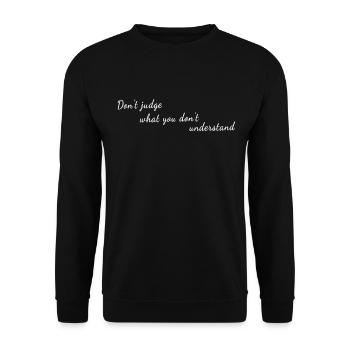 Santé mentale - Ne jugez pas ce que vous ne jugez pas - Sweat-shirt Unisexe - noir - Devant - Alina (178cm) & Michal (187cm)