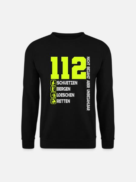 112 Feuerwehr Nicht Bezahlt Aber Unbezahlbar - Unisex Pullover - Schwarz